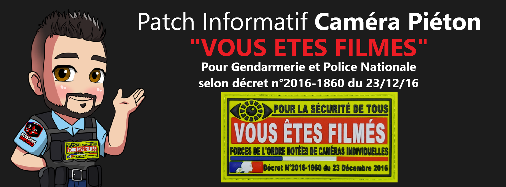 Patch informatif Caméra Piéton